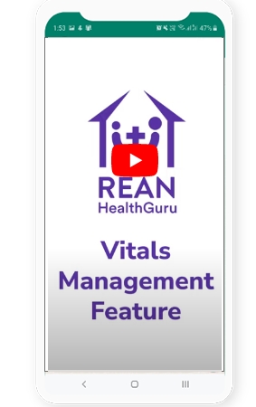 A mobile screenshot of Vitals Management Feature video from REAN Health Guru.