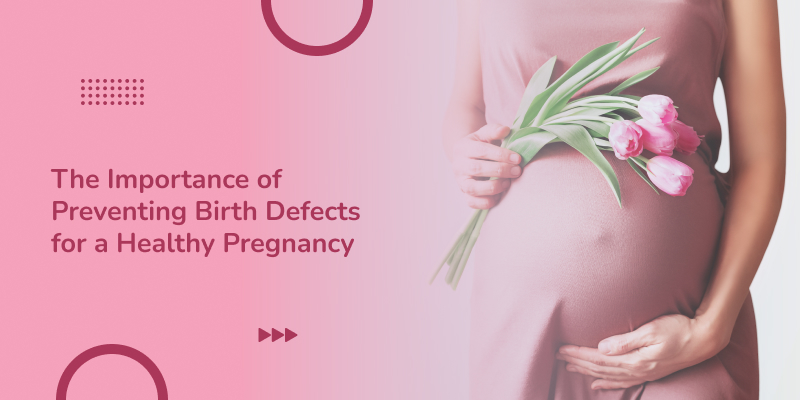 Healthy pregnant woman highlighting the importance of preventing birth defects.