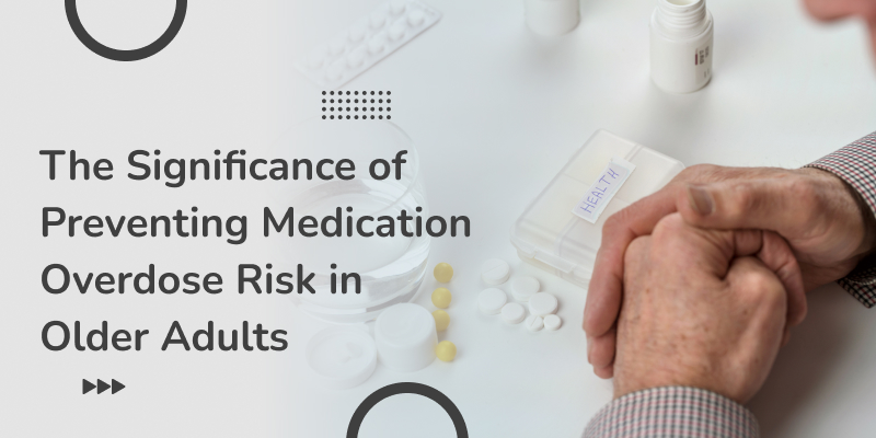 Elderly hands near 'HEALTH' pill box—shows med use, highlighting overdose risk in older adults.